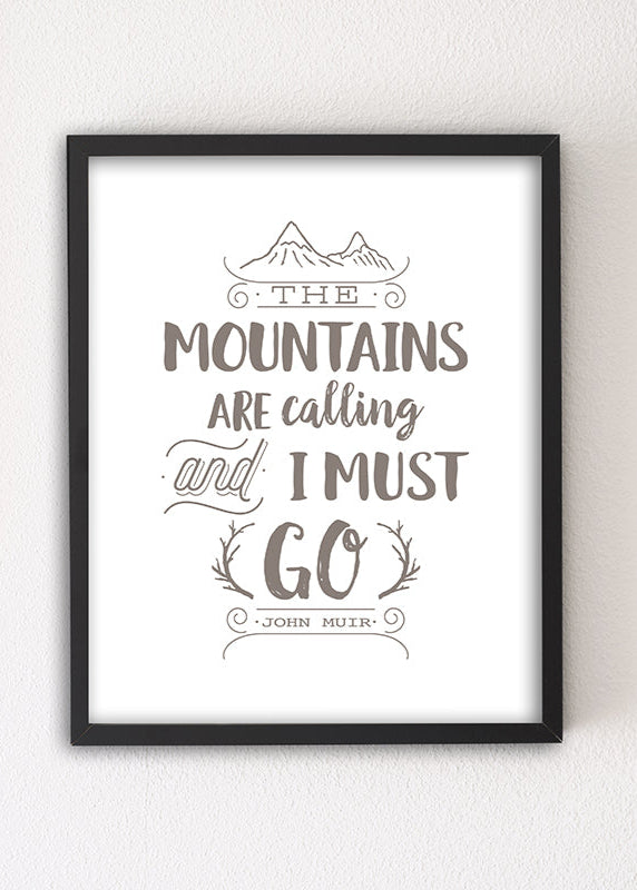 Mountains are Calling motivational letterpress 8x10 art print by Sky of Blue Cards - $5.95, unframed www.skyofbluecards.com