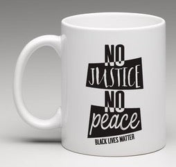 No_Justice_No_Peace_Mug_00449