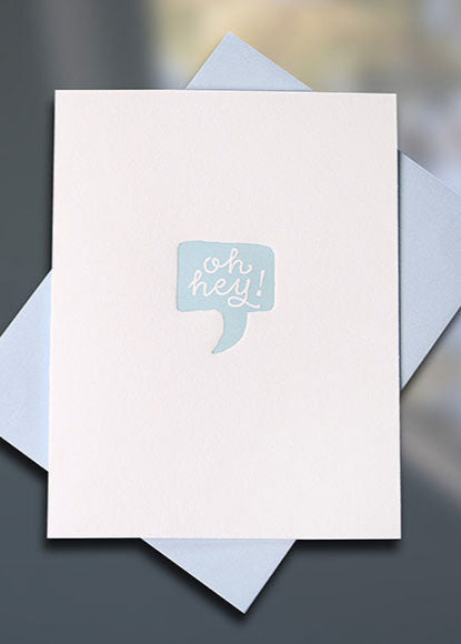 Oh Hey Birthday Letterpress Card — Sky of Blue Cards — $5/single