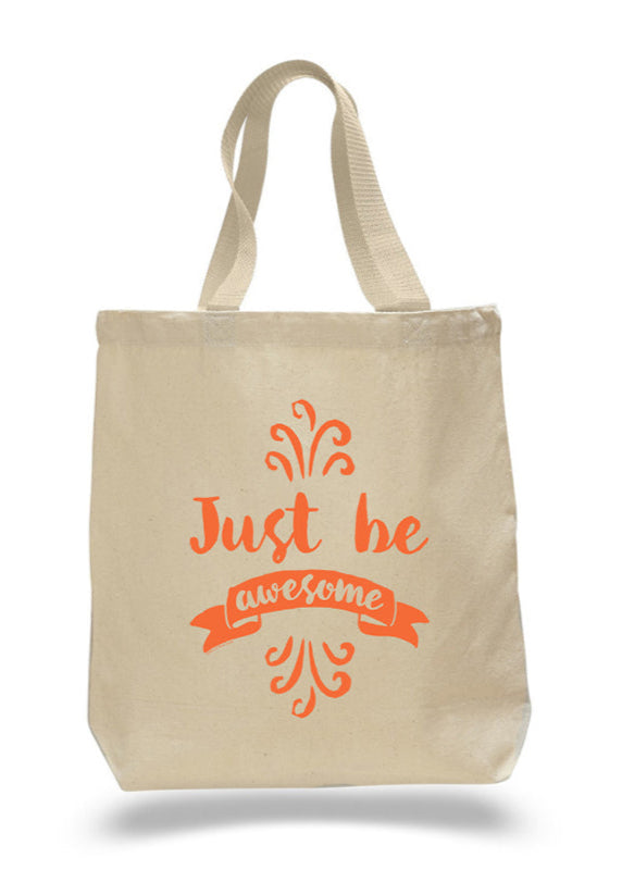 Just Be Awesome Tote Bag by Sky of Blue Cards - $20 www.skyofbluecards.com