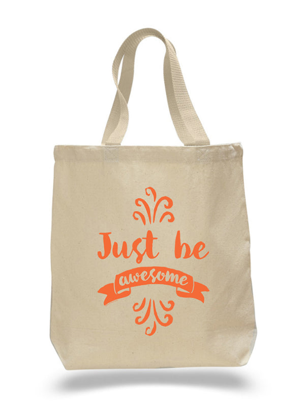 Just Be Awesome Tote Bag by Sky of Blue Cards - $20 www.skyofbluecards.com