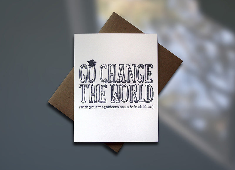 Change the World Letterpress Graduation Card - Sky of Blue Cards - $4.50 single